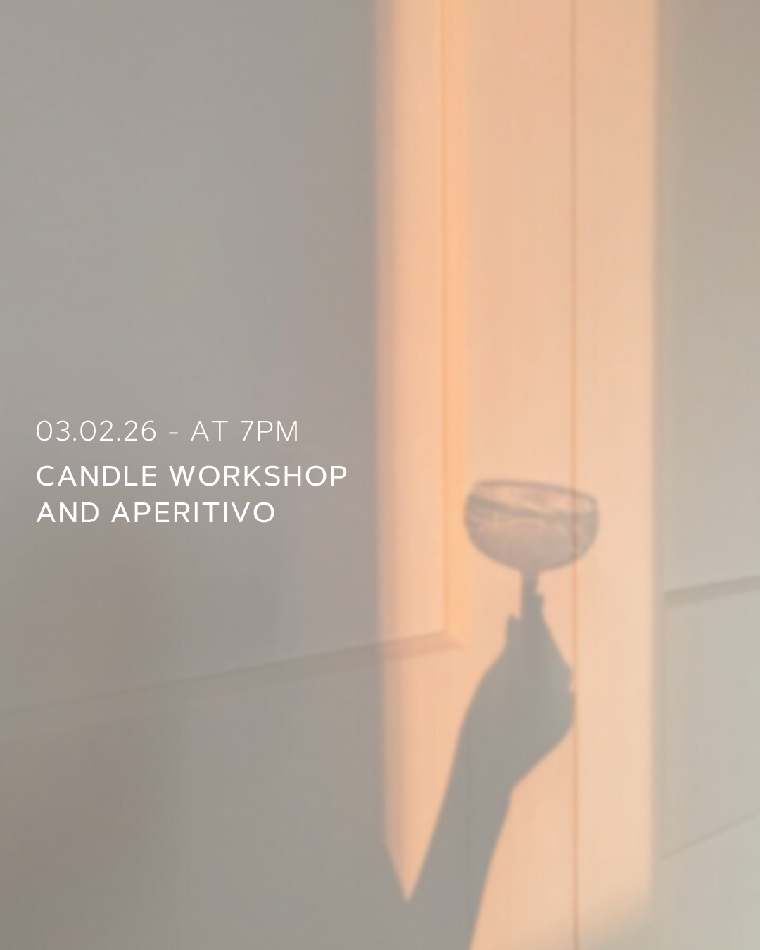 Create your candle & aperitivo, February 3rd
